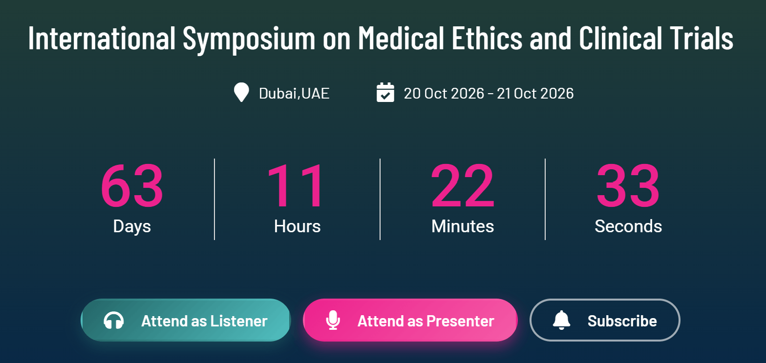 International Symposium on Medical Ethics and Clinical Trials (ISMECT-26)