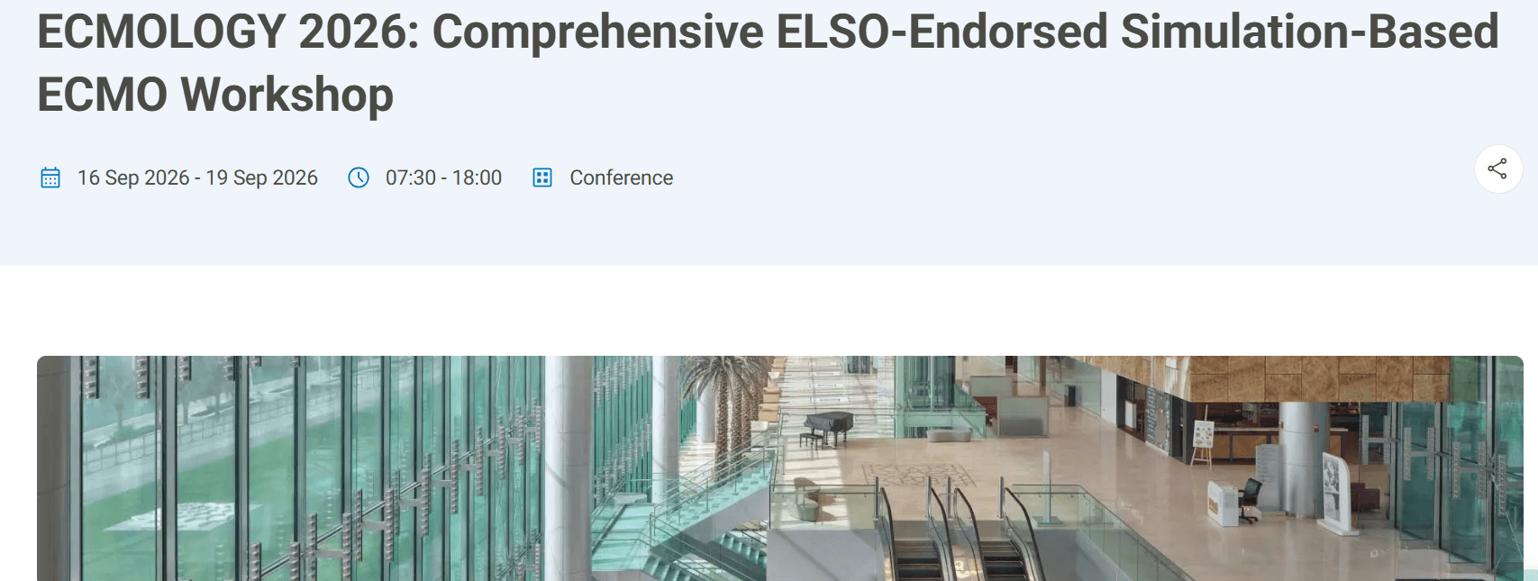 ECMOLOGY 2026: Comprehensive ELSO-Endorsed Simulation-Based ECMO Workshop