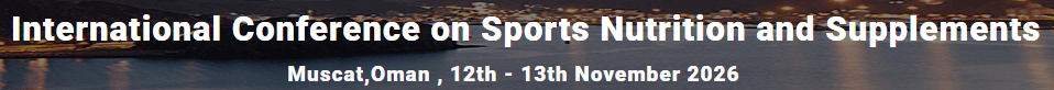 International Conference on Sports Nutrition and Supplements (ICSNP 2026)