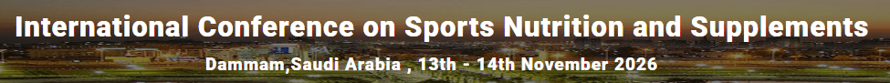 International Conference on Sports Nutrition and Supplements (ICSNP 2026)
