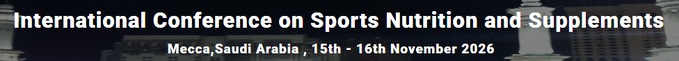International Conference on Sports Nutrition and Supplements (ICSNP - 2026)