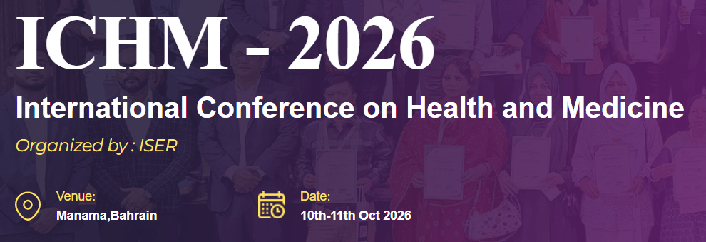 International Conference on Health and Medicine (ICHM - 2026)