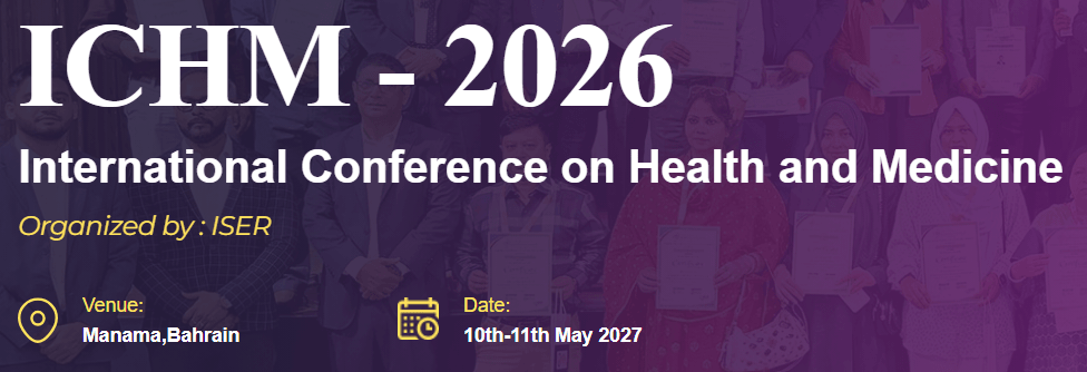 International Conference on Health and Medicine (ICHM - 2027)