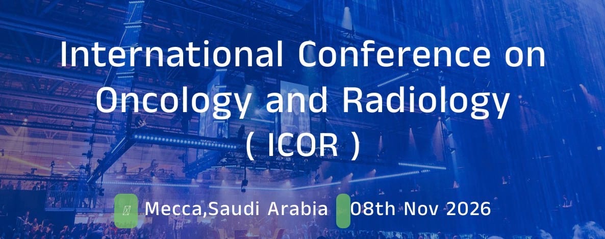 International Conference on Oncology and Radiology (ICOR - 2026)