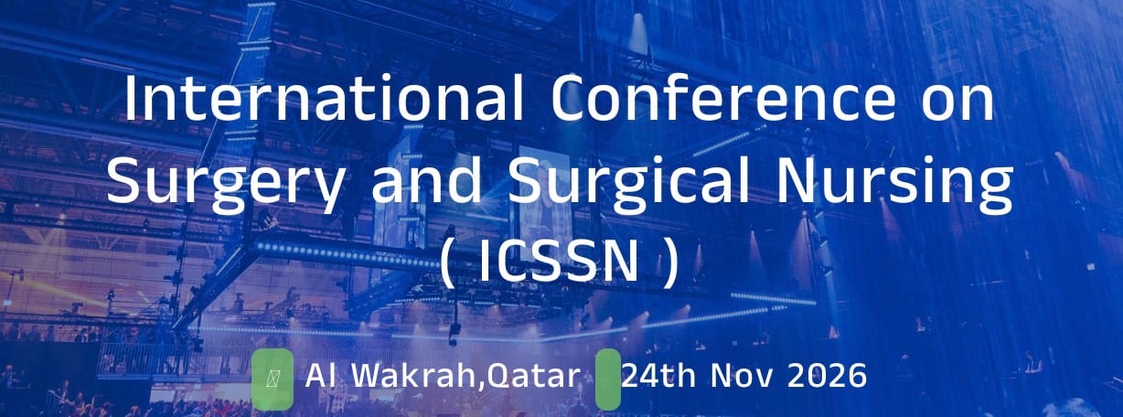 International Conference on Surgery and Surgical Nursing (ICSSN -2026)