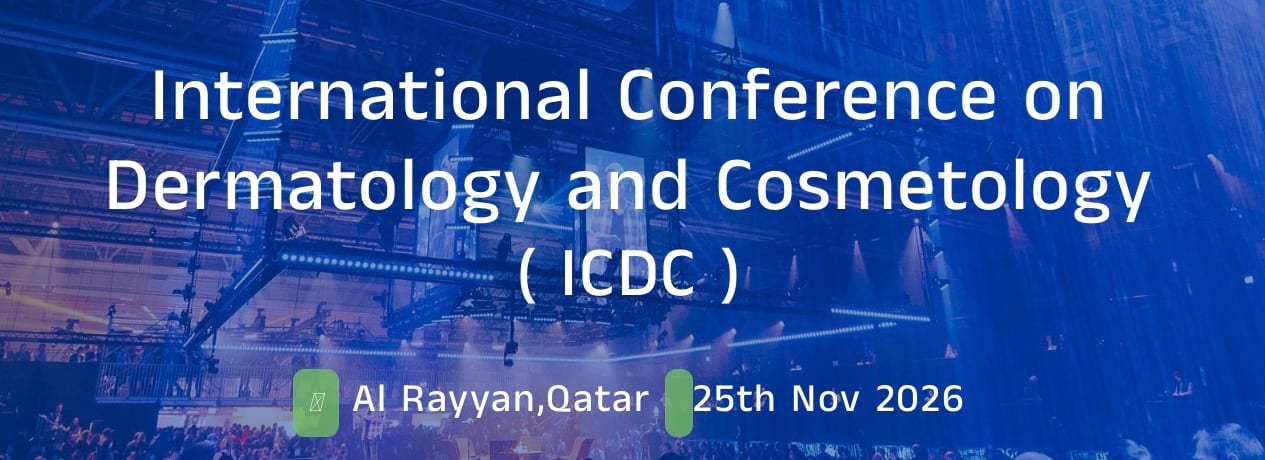 International Conference on Dermatology and Cosmetology (ICDC - 2026)