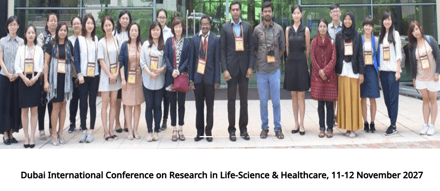 Dubai International Conference on Research in Life-Science & Healthcare (ICRLSH - 2027)