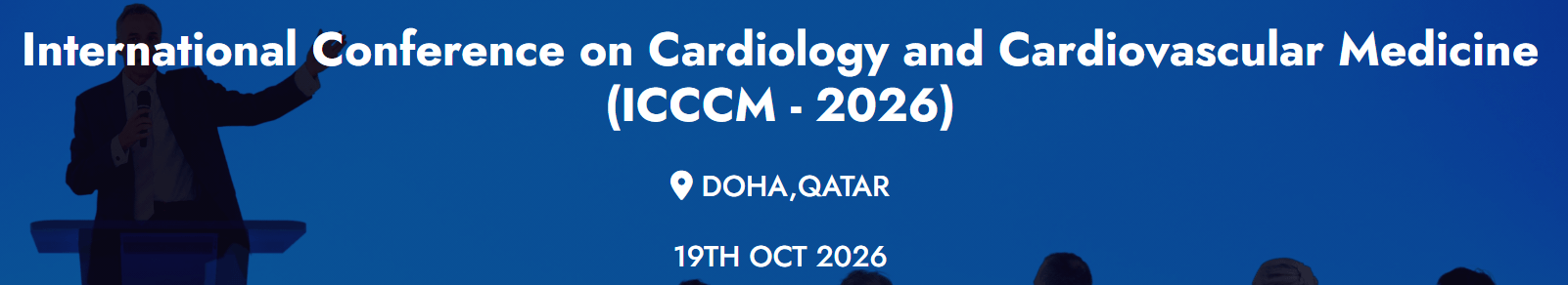 International Conference on Cardiology and Cardiovascular Medicine (ICCCM - 2026)