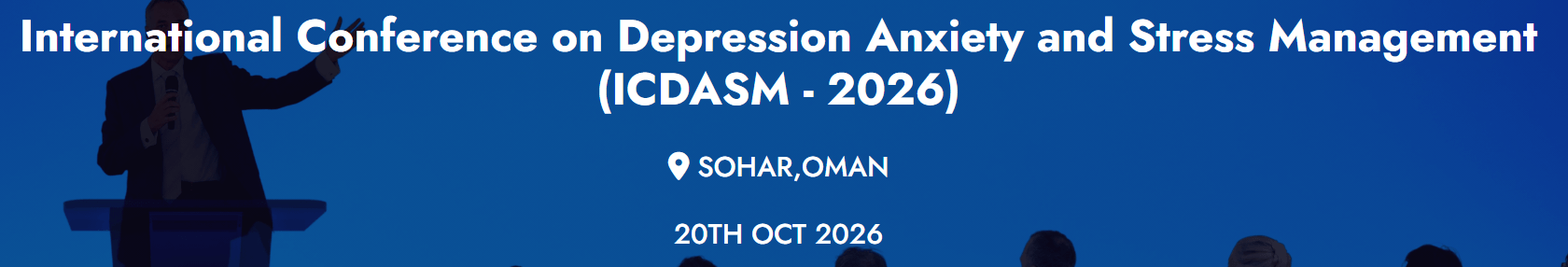 International Conference on Depression Anxiety and Stress Management (ICDASM - 2026)