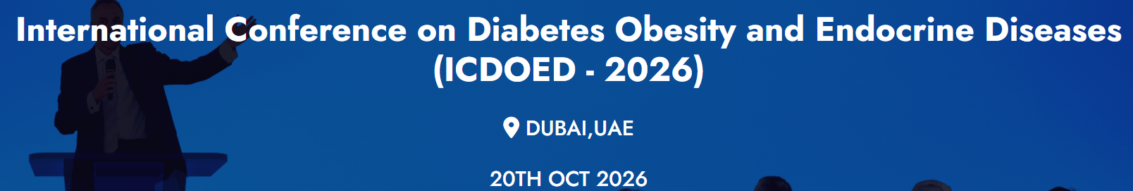 International Conference on Diabetes, Obesity and Endocrine Diseases (ICDOED - 2026)