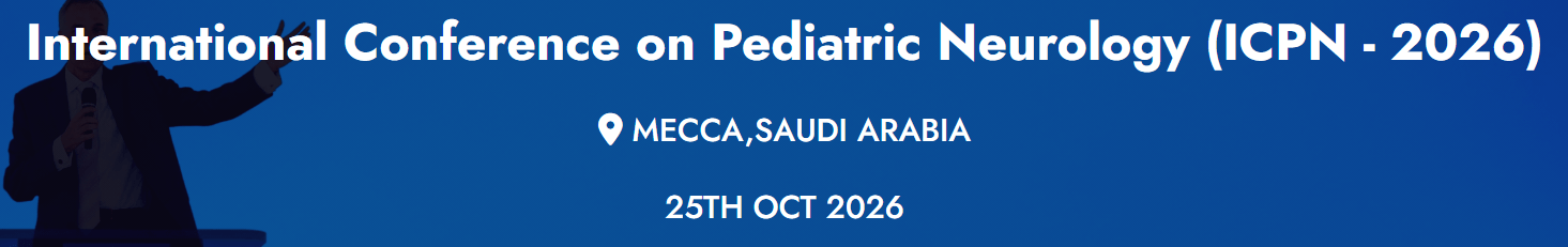 International Conference on Pediatric Neurology (ICPN - 2026)