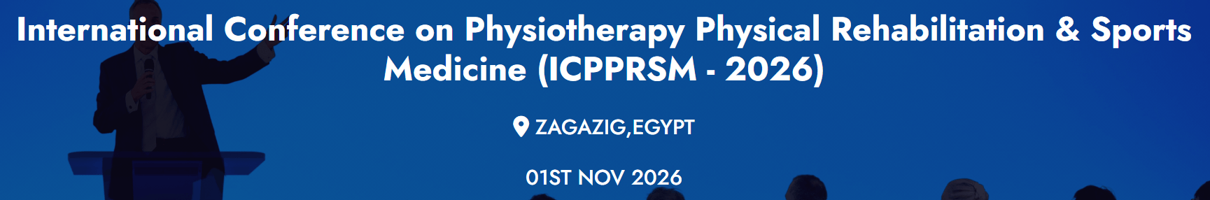 International Conference on Physiotherapy Physical Rehabilitation & Sports Medicine (ICPPRSM - 2026)