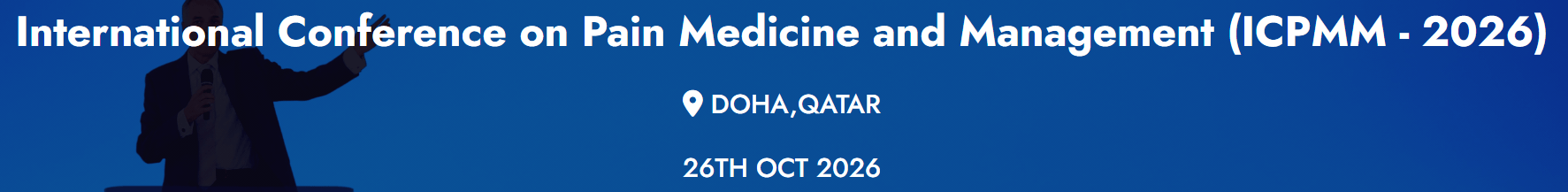 International Conference on Pain Medicine and Management (ICPMM - 2026)