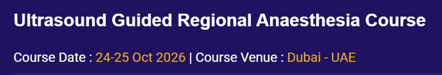 Ultrasound Guided Regional Anaesthesia Course