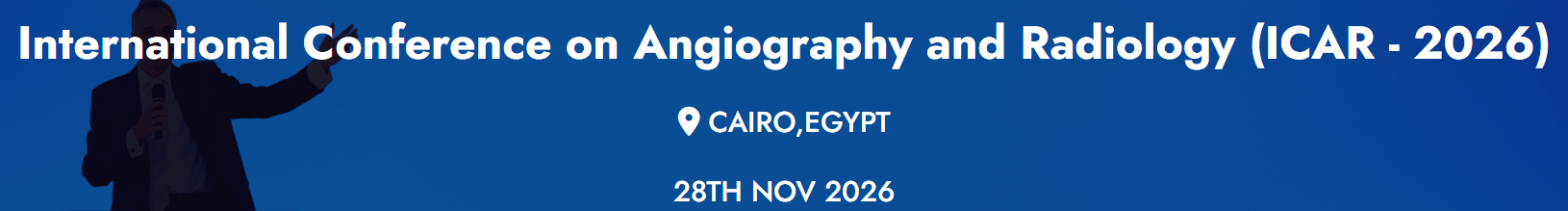 International Conference on Angiography and Radiology (ICAR - 2026)